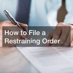 How to File a Restraining Order