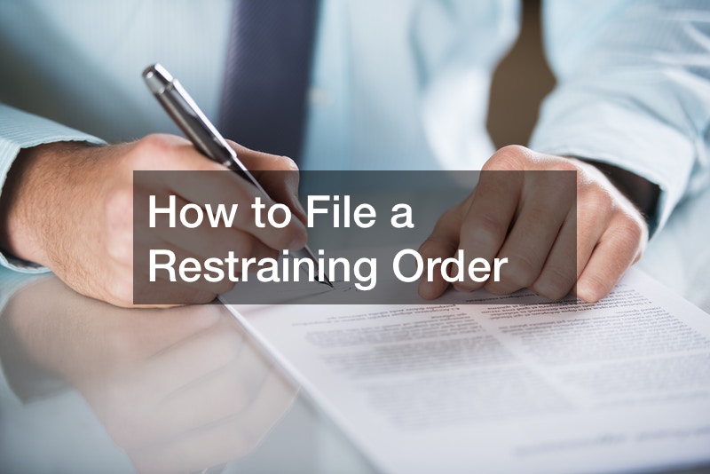 How to File a Restraining Order