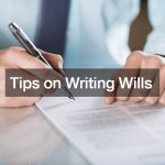 Tips on Writing Wills