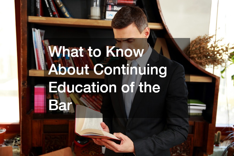 What to Know About Continuing Education of the Bar