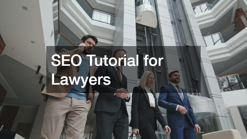 SEO Tutorial for Lawyers