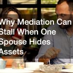 Why Mediation Can Stall When One Spouse Hides Assets