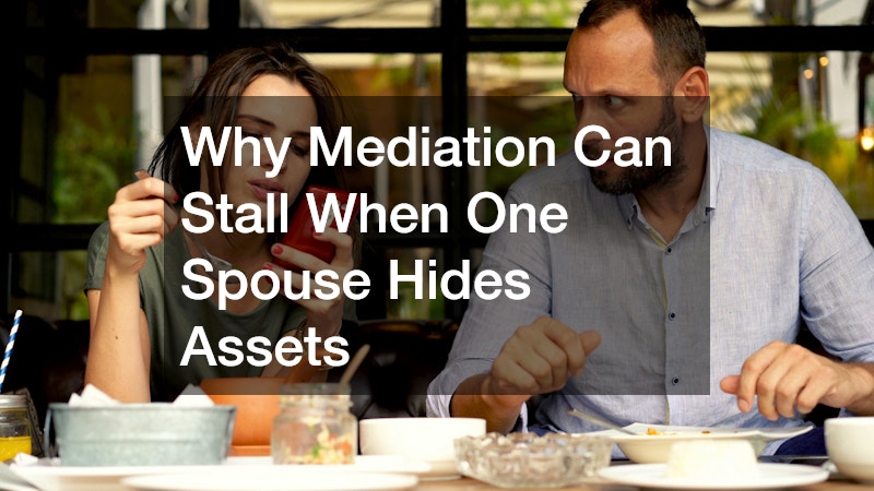 Why Mediation Can Stall When One Spouse Hides Assets